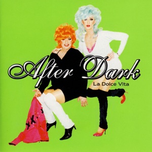 After Dark - La Dolce Vita - 排舞 編舞者