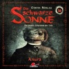 Die schwarze Sonne - Teil 30 - Folge 16: Anura
