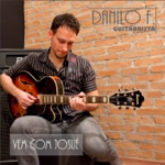 Danilo F. Guitarrista - Vem Com Josué