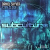 Daniel Skyver - Stay Close