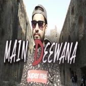 Main Deewana (feat. Hrjs) artwork