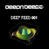 Deep Feed 001 - EP album lyrics, reviews, download