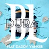 Dura (feat. Daddy Yankee) - Single, 2020