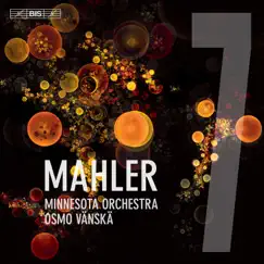 Mahler: Symphony No. 7 in E Minor 
