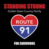 Standing Strong (feat. Golden State Country Family) - Single album lyrics, reviews, download