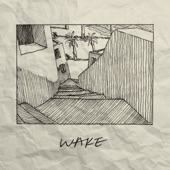 Wake artwork