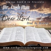 Mr Cash Man - Dear Lord