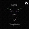 Galya - Tony Mafia lyrics