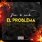 El Problema - Biwan La Pauta lyrics