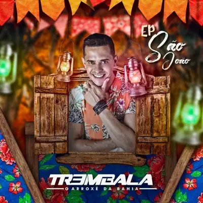 São João - EP - Trem Bala São João - EP - Trem Bala