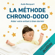 Aude Becquart - La méthode chrono-dodo: Aider votre enfant à bien dormir