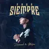 Para Siempre - Single album lyrics, reviews, download