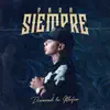 Stream & download Para Siempre - Single