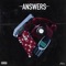Answers (feat. Anthony Kannon) - Kaydo lyrics