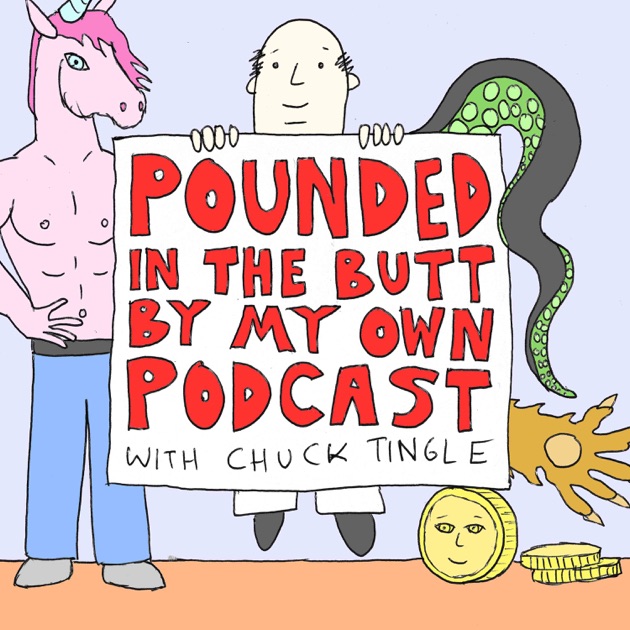 Pounded In The Butt By My Own Podcast By Night Vale Presents On Apple Podcasts