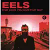 That Look You Gave That Guy - Single album lyrics, reviews, download