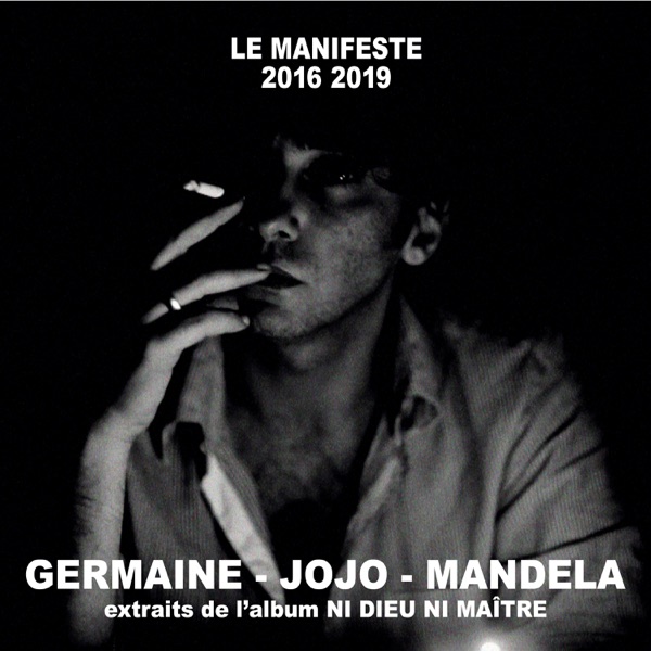 Germaine, Jojo, Mandela (Extraits de l'album 