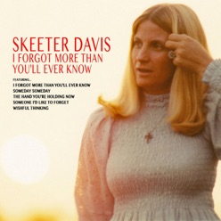 Skeeter Davis Song Lyrics