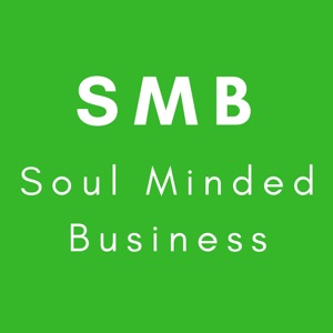Soul Minded Business Episode Four