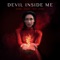 Devil Inside Me (feat. KARRA) artwork