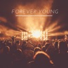 Forever Young, 2020