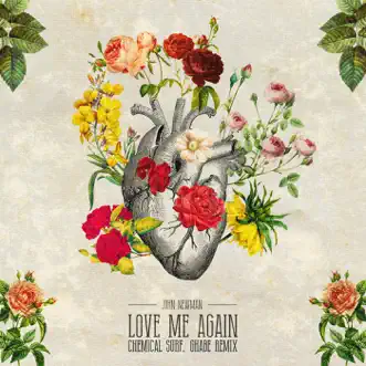 Love Me Again - Remix (Remix) by Chemical Surf & Ghabê song reviws