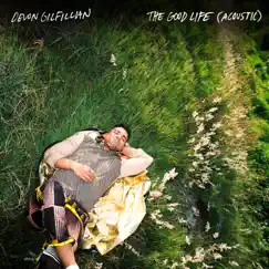 The Good Life (Acoustic) - Single by Devon Gilfillian album reviews, ratings, credits