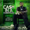 Cash In a Rubberband (feat. Juicy J, Wiz Khalifa & Project Pat) - Single album lyrics, reviews, download