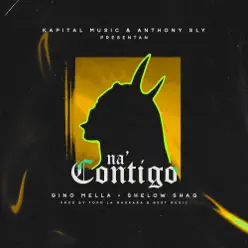Na' Contigo - Single - Shelow Shaq Na' Contigo - Single - Shelow Shaq