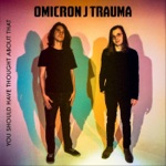 Omicron J Trauma - Luna