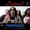 Paperazzi (feat. Lil Jay, Lil Nuka & Mazi) - Dulevi5 lyrics