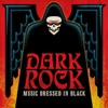 Dark Rock: Music Dressed In Black artwork