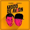 Stream & download Modo de Avión (feat. Darell) - Single