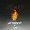 Stream & download Deja Vu - Single