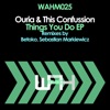 This Confussion - Things You Do (Betoko Remix)