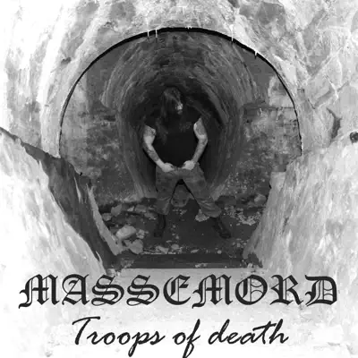 Troops of Death - Single - Massemord