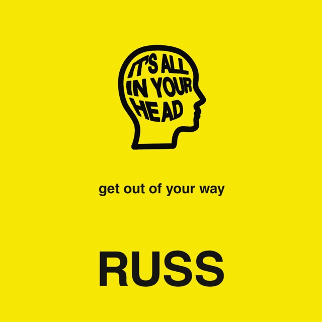 Russ IT'S ALL IN YOUR HEAD Album Cover