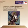 Prokofiev: Romeo and Juliet (Excerpts) - Stravinsky: The Rite of Spring album lyrics, reviews, download