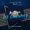 La Boca Les Callamos - Single