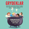 Grydeklar - Godnathistorier, der får børn til at smile i søvne - Jesper Roos Jacobsen