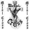 Metal Cross - EP