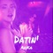 Datin’ - Arka lyrics