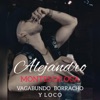 Vagabundo Borracho y Loco - Single