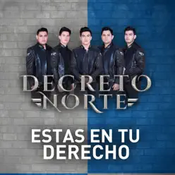 Estas en Tu Derecho - Single - Decreto Norte Estas en Tu Derecho - Single - Decreto Norte