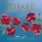 Khaab (feat. Leon Singh & Harry Sandhu) - Irman Thiara lyrics