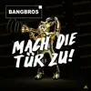 Stream & download Mach die Tür zu - Single