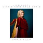 Áine Minogue - In the Deep Midwinter