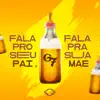 Stream & download Fala Pro Seu Pai, Fala Pra Sua Mãe - Single