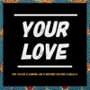 Your Love - Single