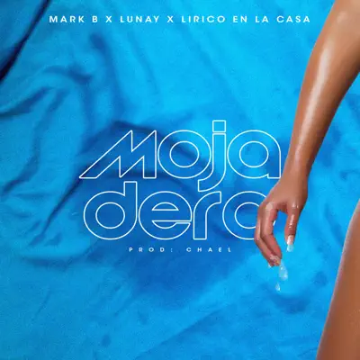 Mojadero - Single - Lunay